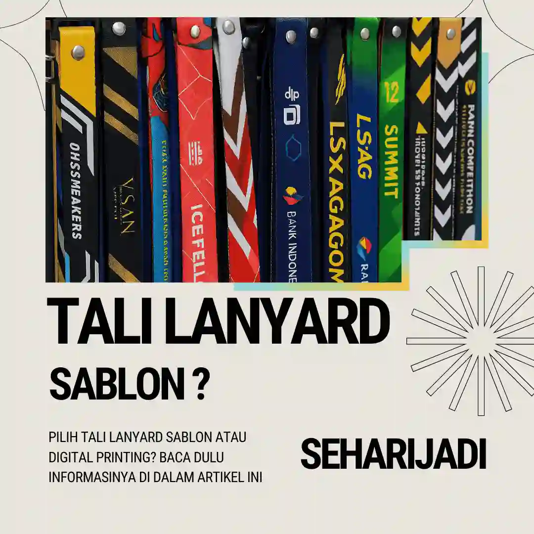 Panduan Lengkap Tali Lanyard Sablon di Klaten